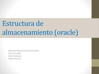 Estructura de almacenamiento (oracle)