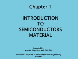 Chapter 1 INTRODUCTION TO SEMICONDUCTORS MATERIAL