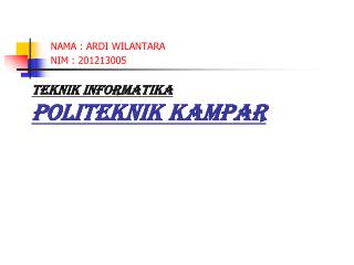 Teknik informatika POLITEKNIK KAMPAR