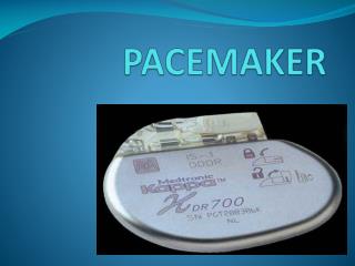 PACEMAKER