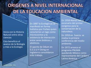 ORIGENES A NIVEL INTERNACIONAL DE LA EDUCACION AMBIENTAL