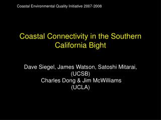 Coastal Connectivity in the Southern California Bight