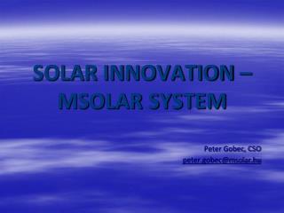 SOLAR INNOVATION – MSOLAR SYSTEM