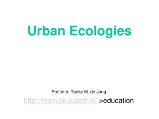 Urban Ecologies