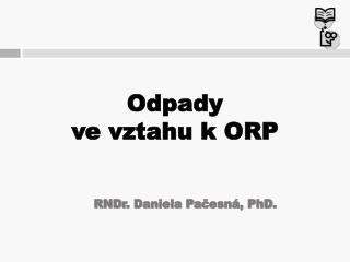 Odpady ve vztahu k ORP