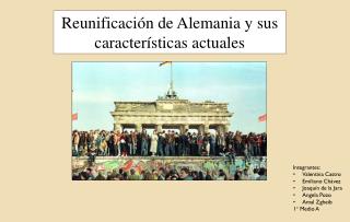 Reunificación de Alemania y sus características actuales