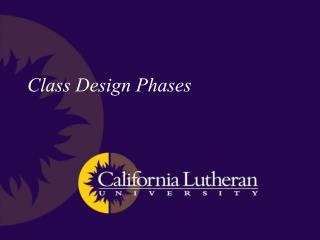 Class Design Phases