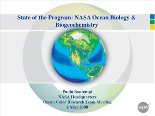 State of the Program: NASA Ocean Biology &amp; Biogeochemistry