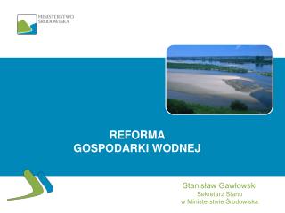 Reforma gospodarki wodnej
