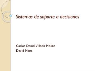 Sistemas de soporte a decisiones