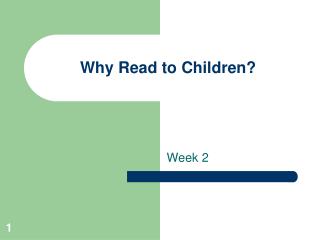 Why Read to Children?