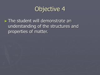 Objective 4