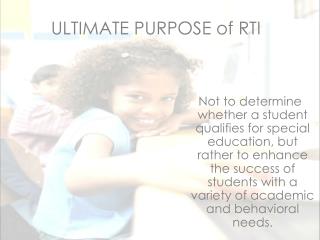 ULTIMATE PURPOSE of RTI