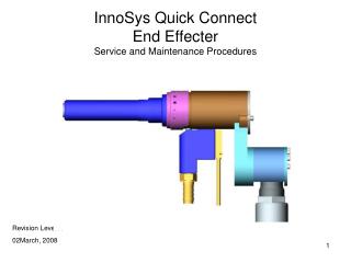 InnoSys Quick Connect End Effecter Service and Maintenance Procedures
