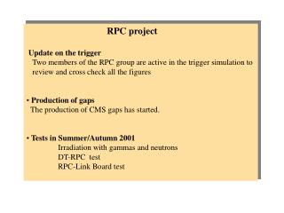 RPC project Update on the trigger