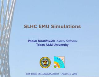 SLHC EMU Simulations