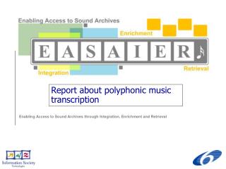Report about polyphonic music transcription