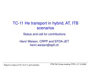 TC-11 He transport in hybrid, AT, ITB scenarios