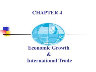 Economic Growth &amp; International Trade