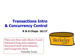 Transactions Intro &amp; Concurrency Control