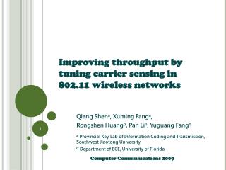 Improving throughput by tuning carrier sensing in 802.11 wireless networks