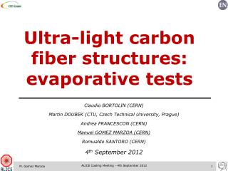 Ultra-light carbon fiber structures: evaporative tests