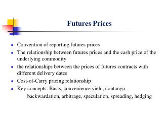Futures Prices