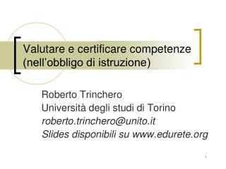 Valutare e certificare competenze (nell’obbligo di istruzione)