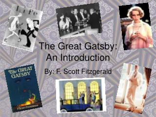 The Great Gatsby: An Introduction