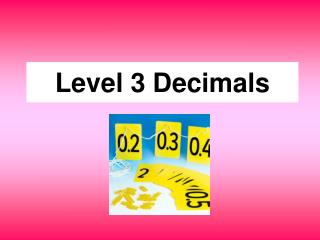 Level 3 Decimals