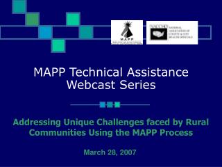 MAPP Technical Assistance Webcast Series