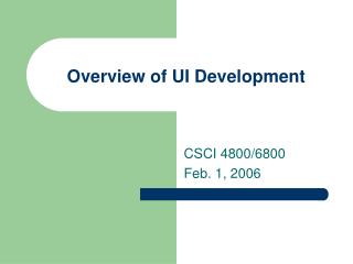 Overview of UI Development