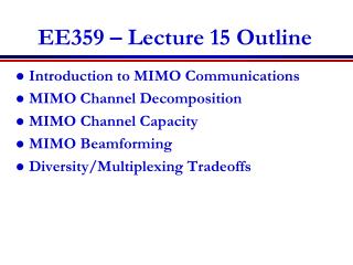 EE359 – Lecture 15 Outline