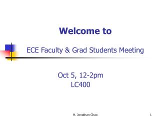 Welcome to ECE Faculty &amp; Grad Students Meeting