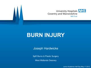 BURN INJURY