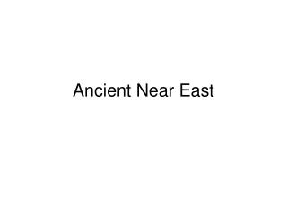 Ancient Near East