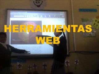 HERRAMIENTAS WEB