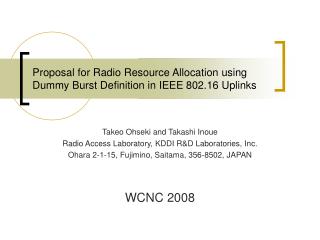Proposal for Radio Resource Allocation using Dummy Burst Definition in IEEE 802.16 Uplinks