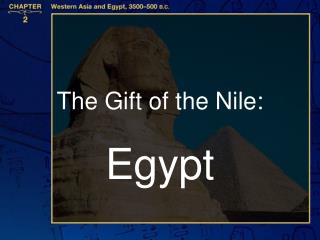 The Gift of the Nile: