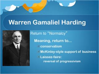 Warren Gamaliel Harding