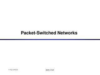 Packet-Switched Networks