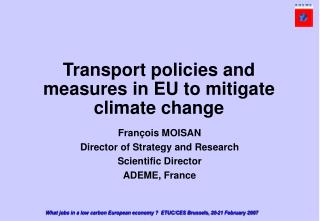 Transport policies and measures in EU to mitigate climate change