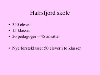 Hafrsfjord skole