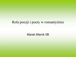 Rola poezji i poety w romantyźmie