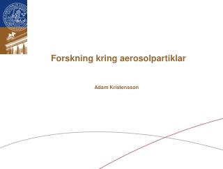 Forskning kring aerosolpartiklar