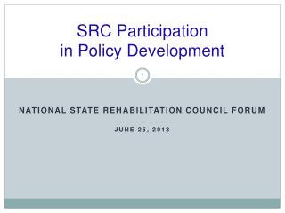SRC Participation in Policy Development