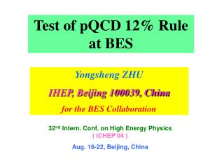 Test of pQCD 12% Rule at BES
