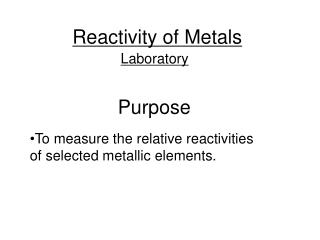 Reactivity of Metals