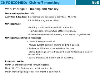 INFOBIOMED: Kick-off meeting