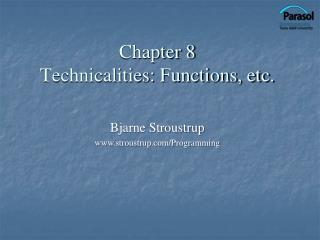Chapter 8 Technicalities: Functions, etc.